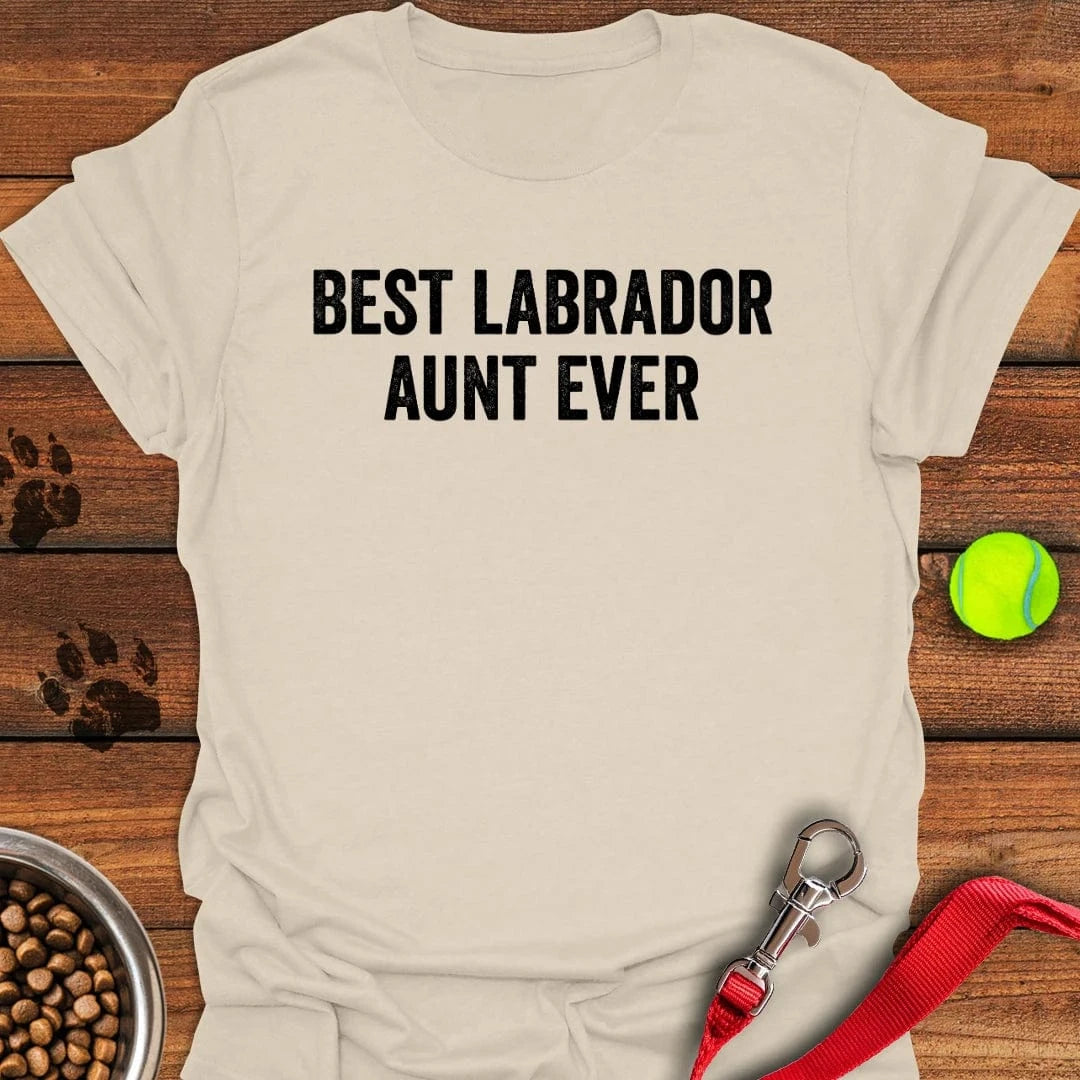Best Labrador Aunt Ever T-Shirt Natural
