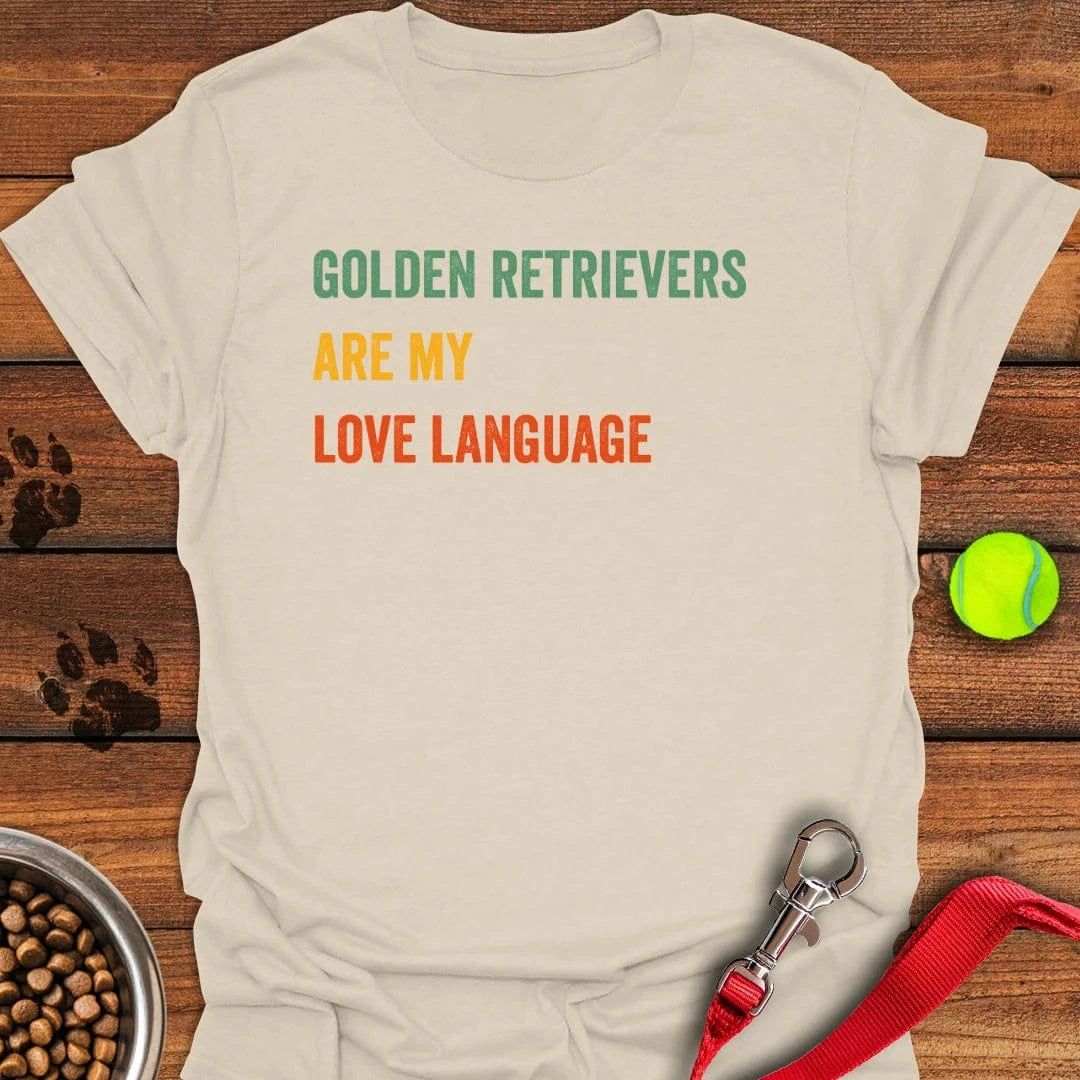 Golden Retriever Love Language T-Shirt Natural