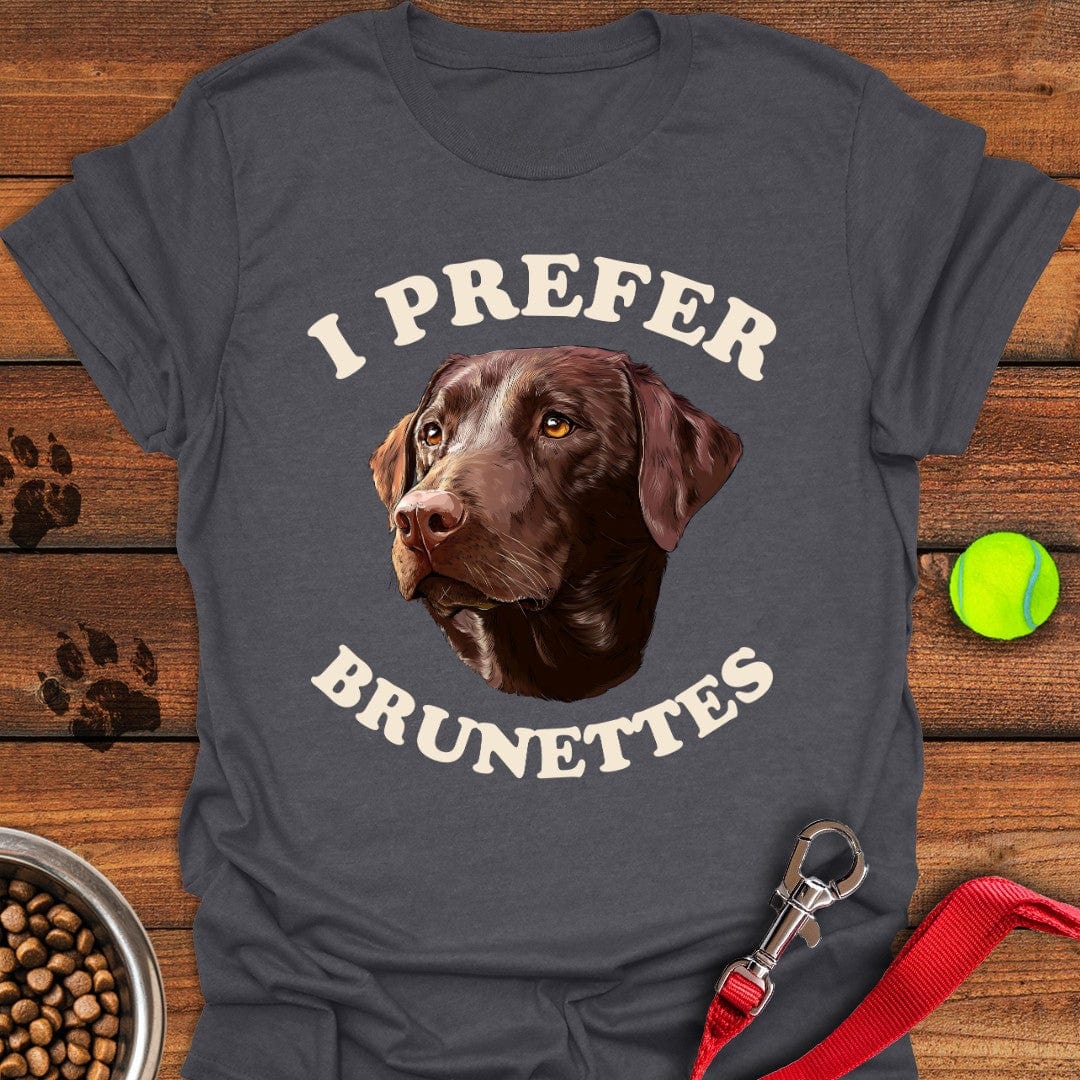 I Prefer Brunettes Labrador T-Shirt Dark Heather