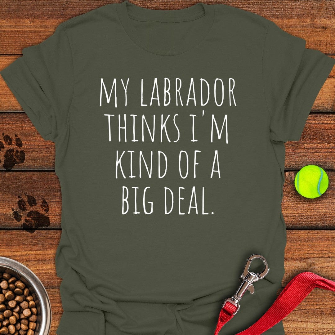 Labrador Big Deal T-Shirt