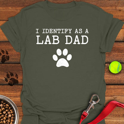 I Identify as a Lab Dad T-Shirt Military Green