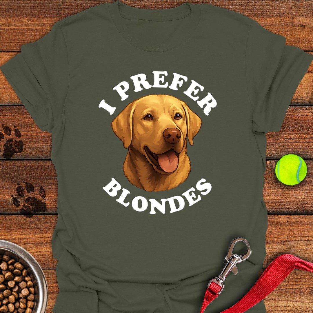 I Prefer Blondes Labrador T-Shirt Military Green