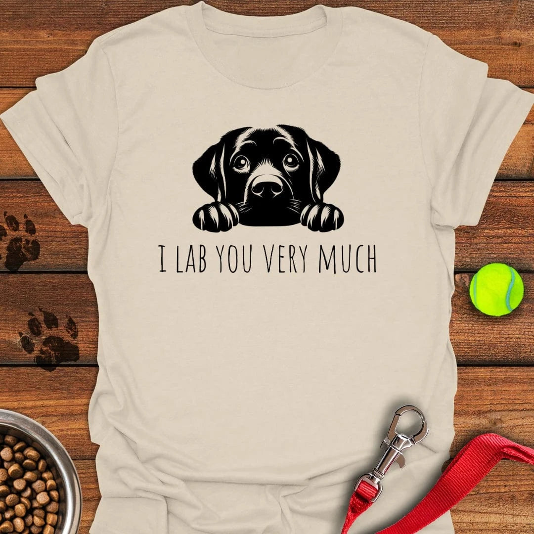 I Lab You Very Much T-Shirt Natural