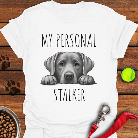 My Personal Stalker Silver Lab T-Shirt White