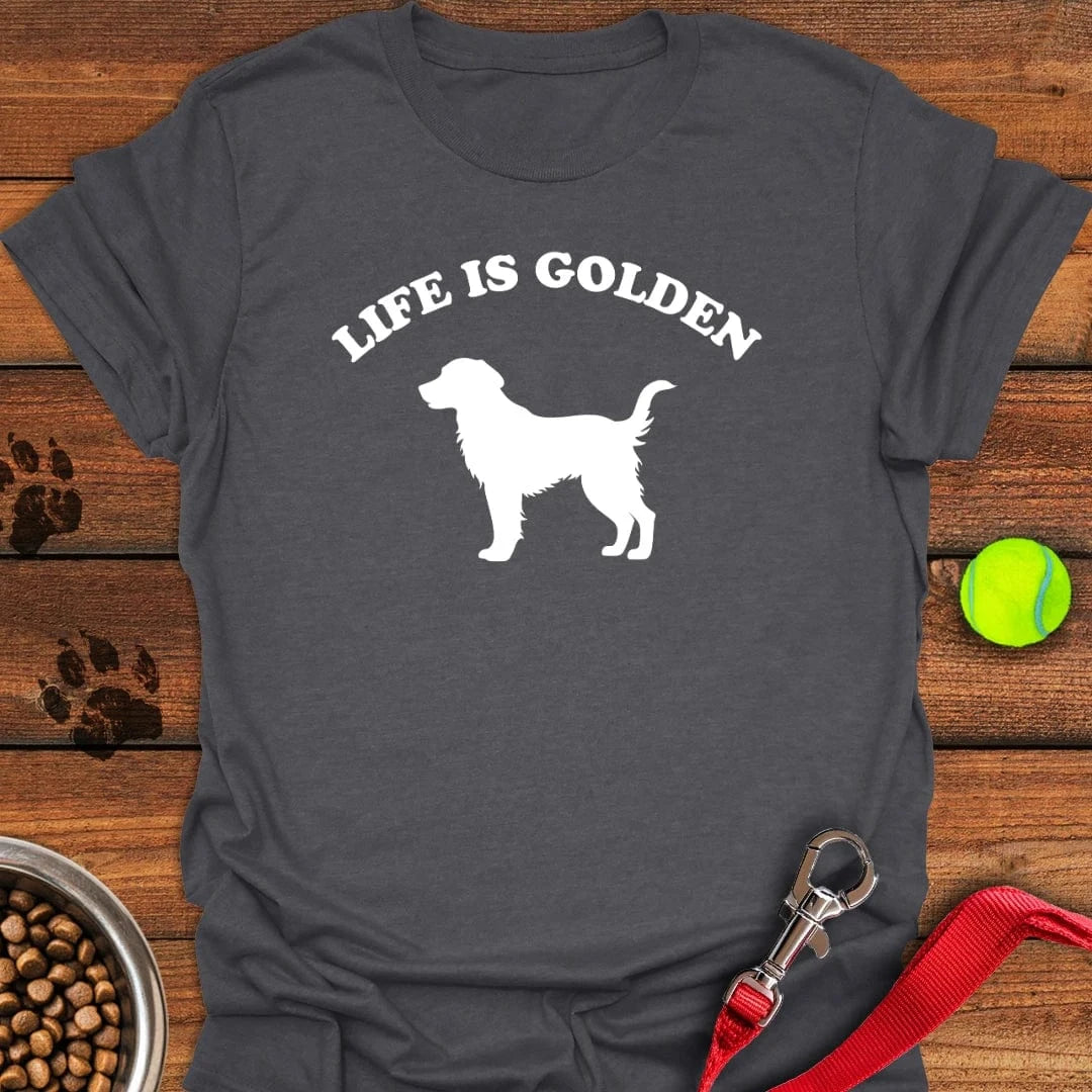 Life is Golden Retrievers T-Shirt Dark Heather