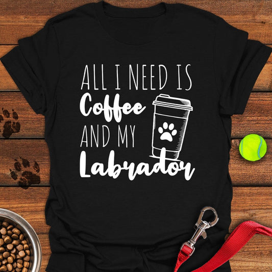 All I Need Is Coffee and My Labrador T-Shirt Black