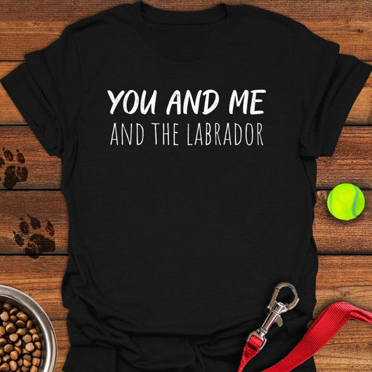 You and Me and the Labrador T-Shirt Black