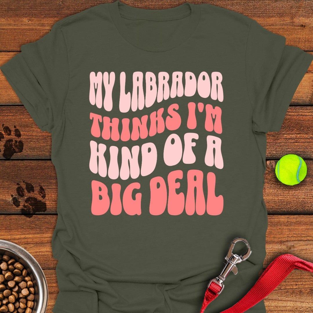 Labrador Big Deal T-Shirt