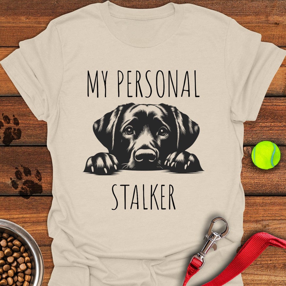 My Personal Stalker Labrador T-Shirt Natural