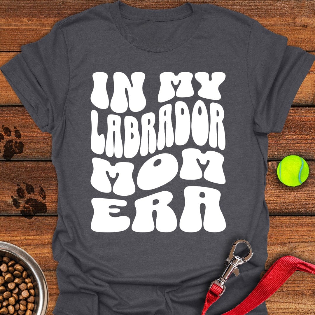In My Labrador Mom Era T-Shirt Dark Heather