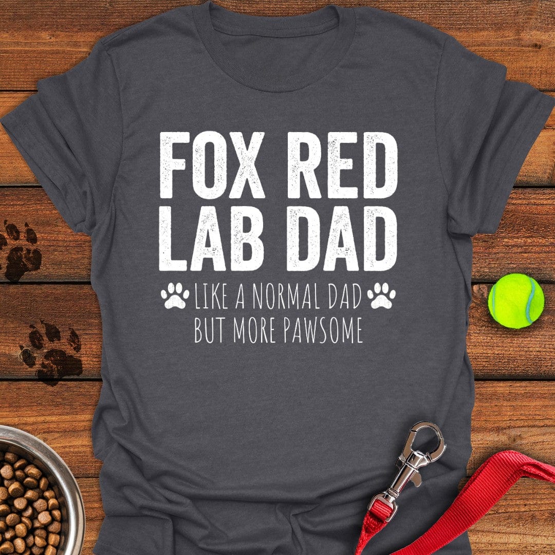 Fox Red Labrador Lab Dad T-Shirt