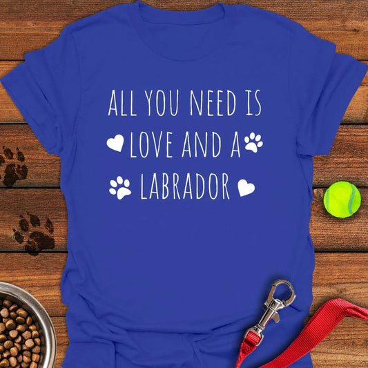 All You Need Is a Labrador T-Shirt Royal