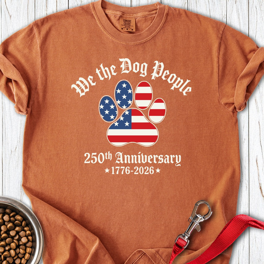 We The Dog People Premium Tee Yam