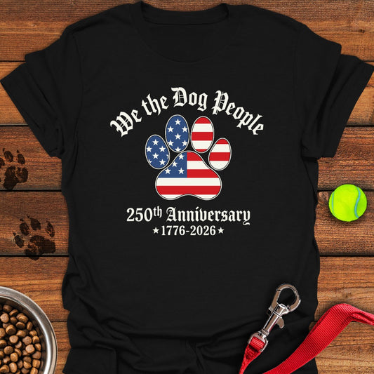 We The Dog People 250 Years Black