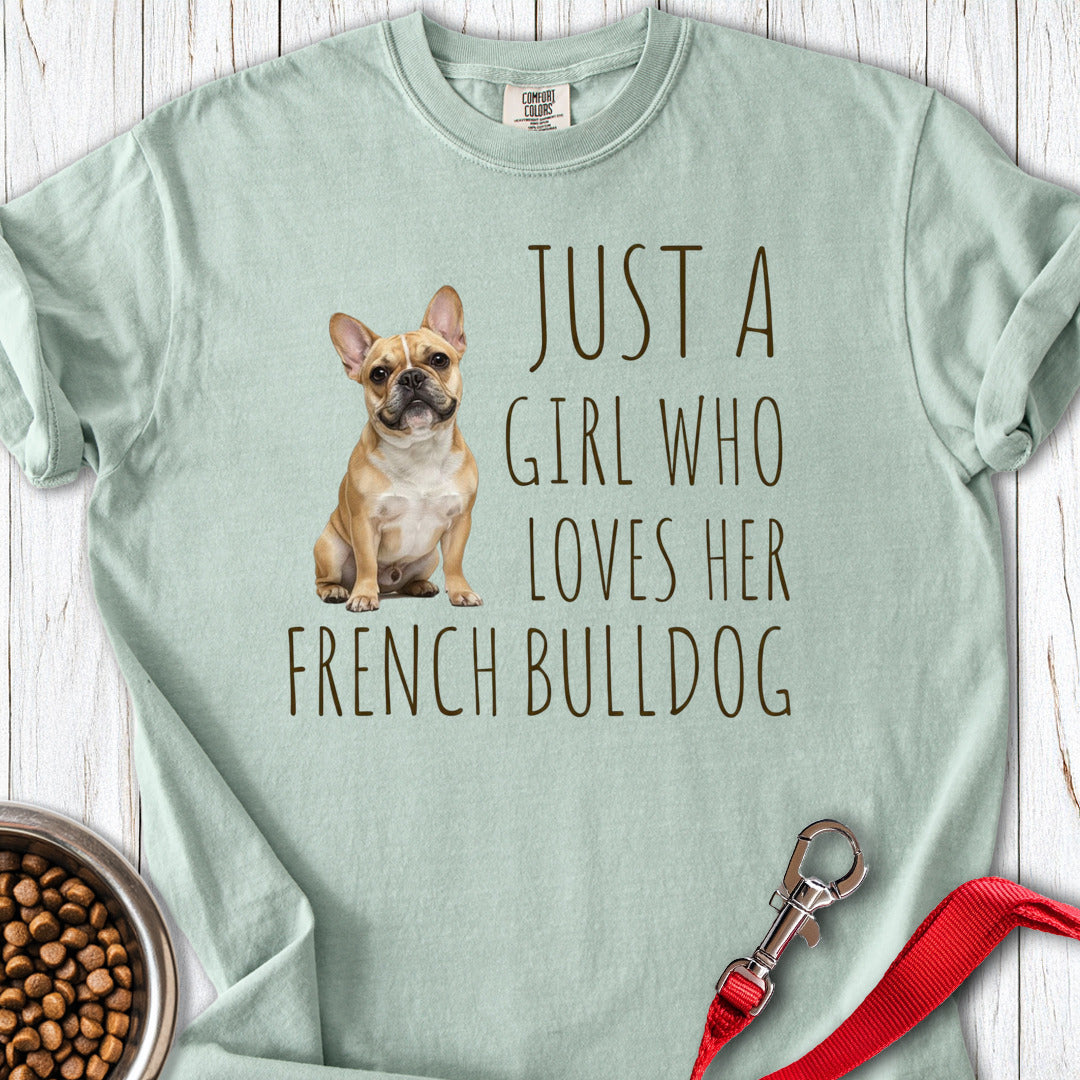 A Girl Who Loves Her French Bulldog Premium Tee — Bay