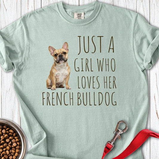 A Girl Who Loves Her French Bulldog Premium Tee Bay