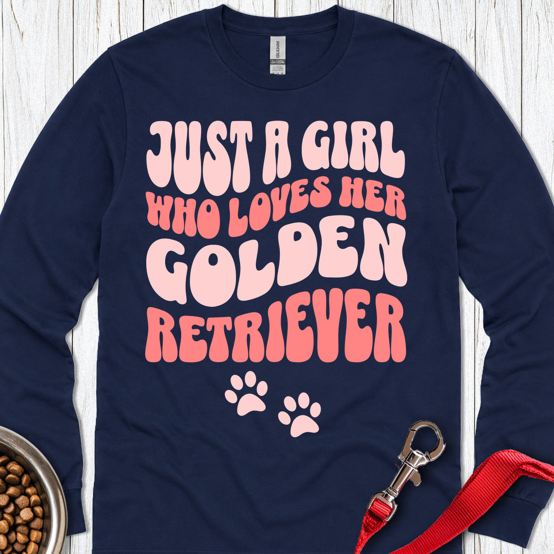 A Girl Who Loves Her Golden Retriever Long Sleeve — Navy