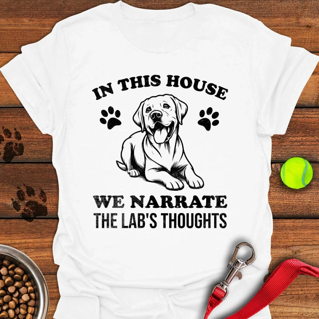 Narrate The Lab's Thoughts T-Shirt White