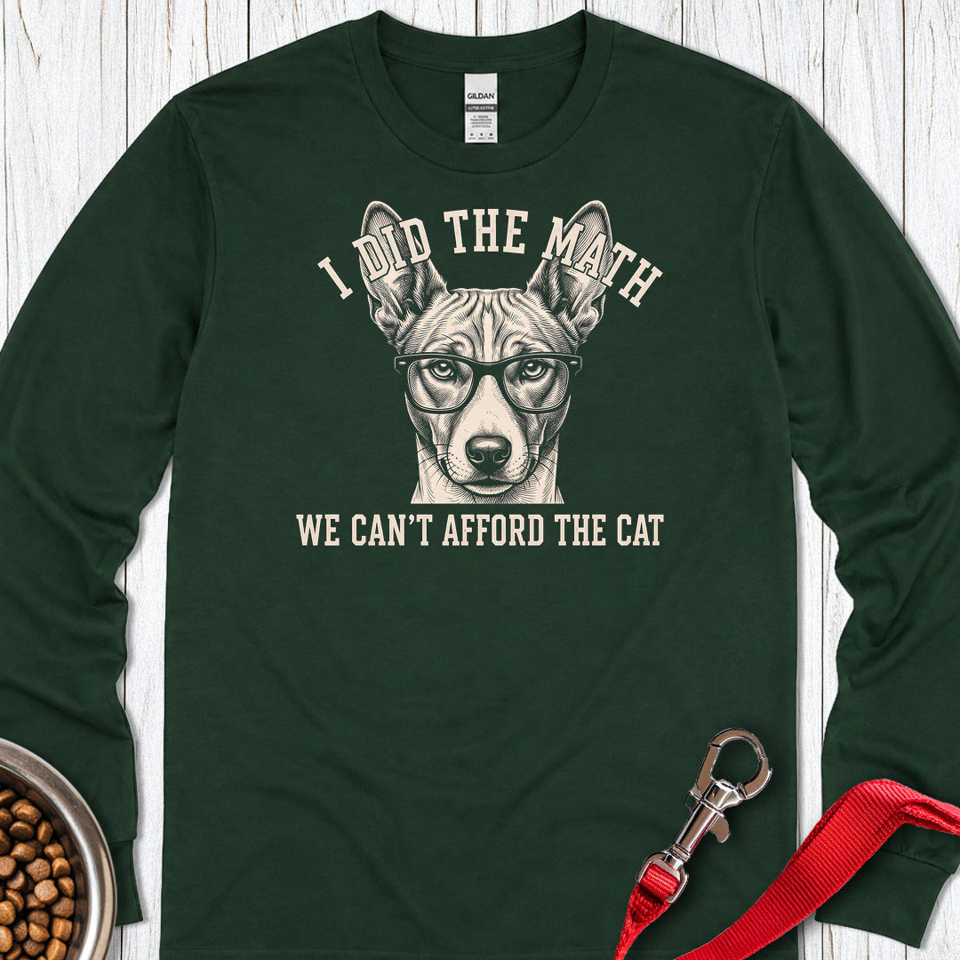 Basenji I Did The Math Long Sleeve — Forest Green