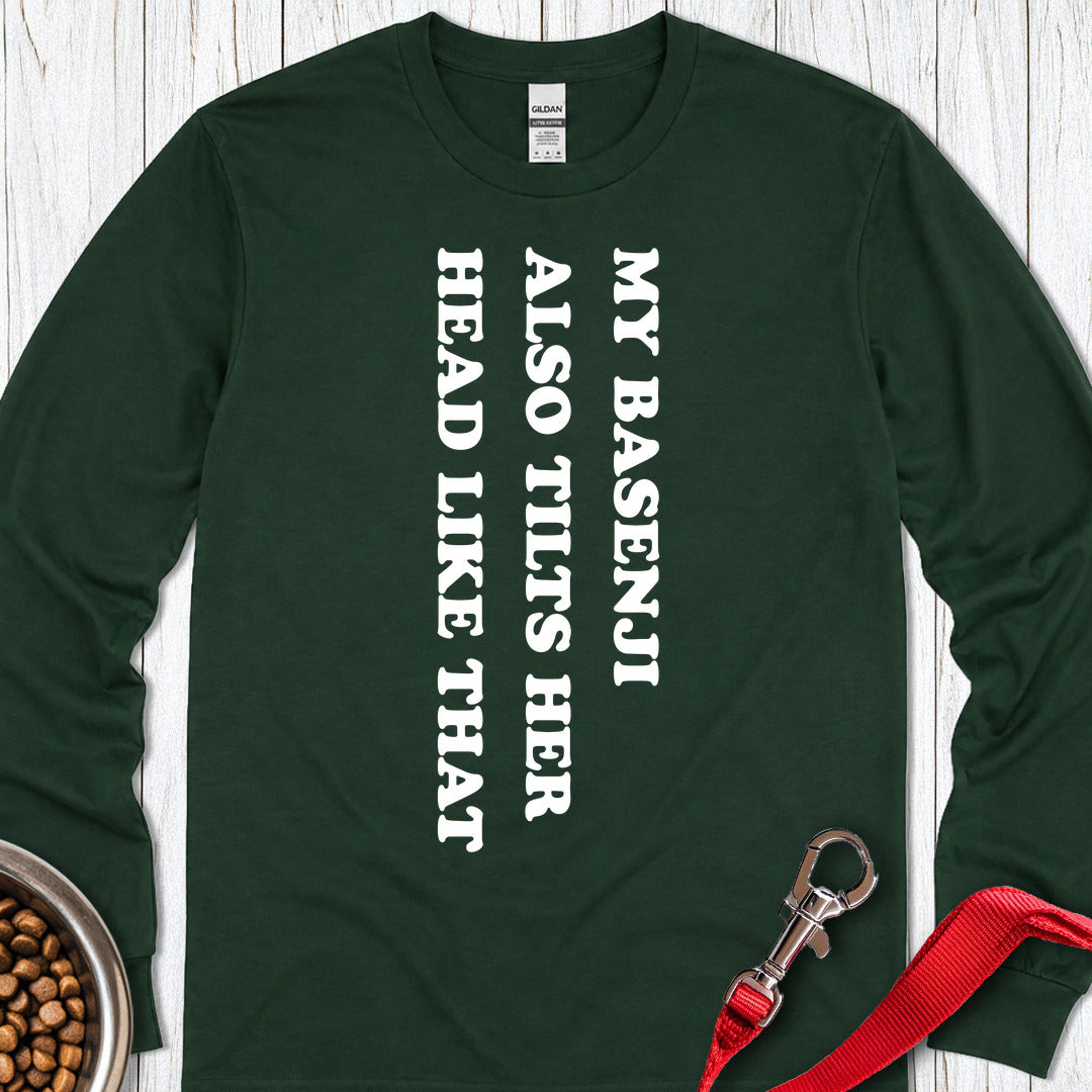 Basenji Tilts Her Head Long Sleeve — Forest Green