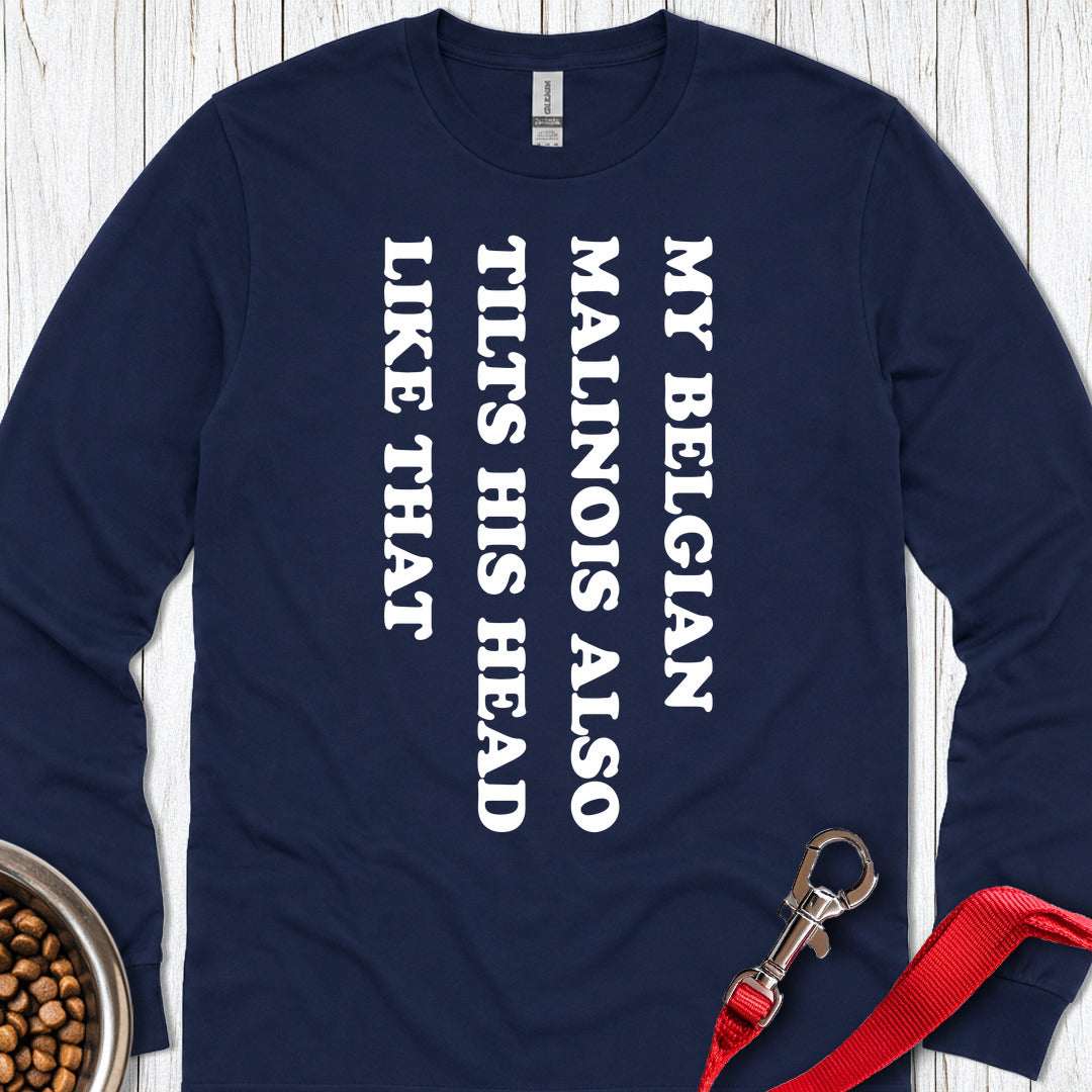 Belgian Malinois Tilt His Head Long Sleeve — Navy