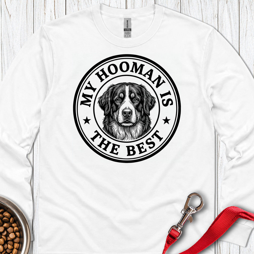 Bernese Mountain Dog My Hooman Long Sleeve — White