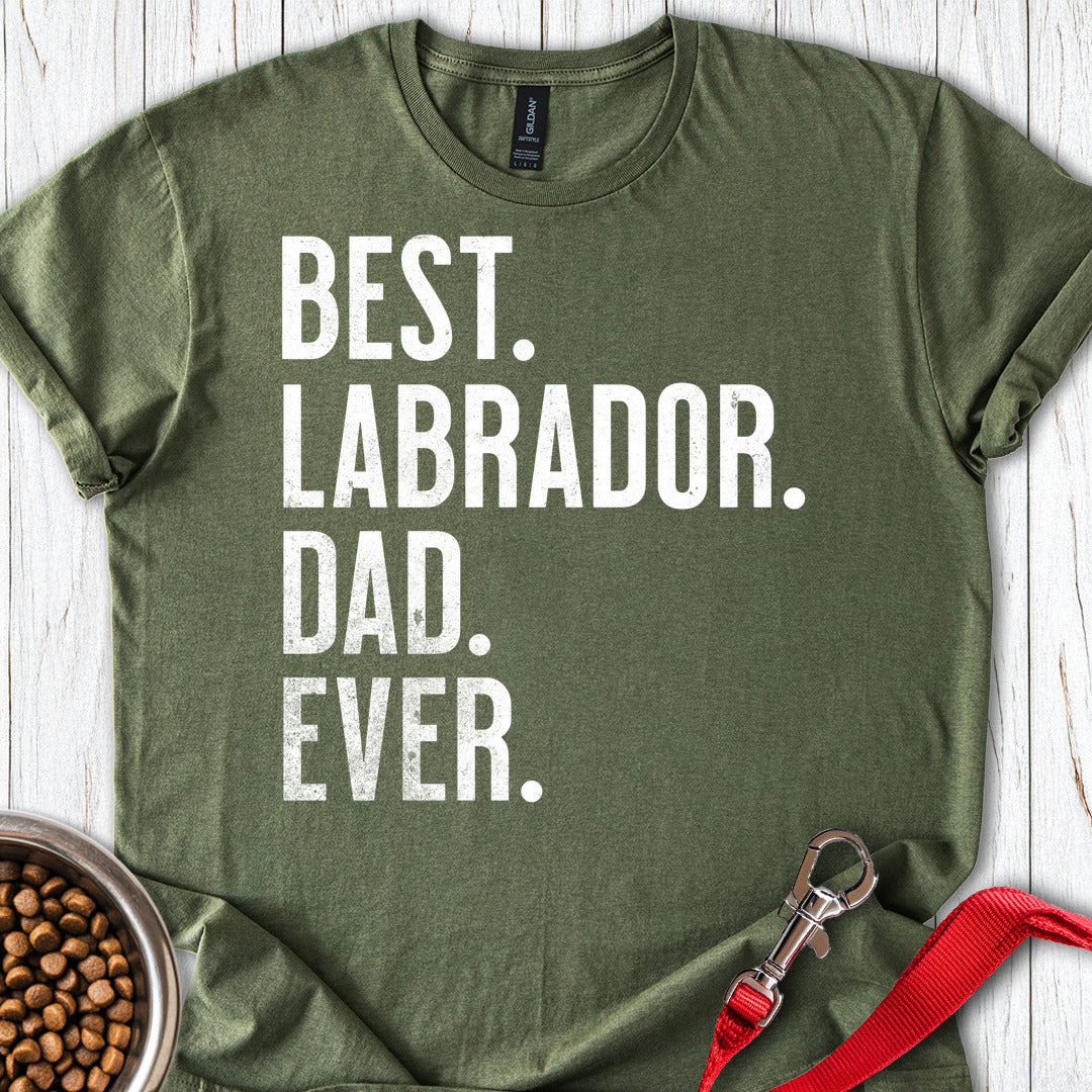 Best Labrador Dad Ever Military Green