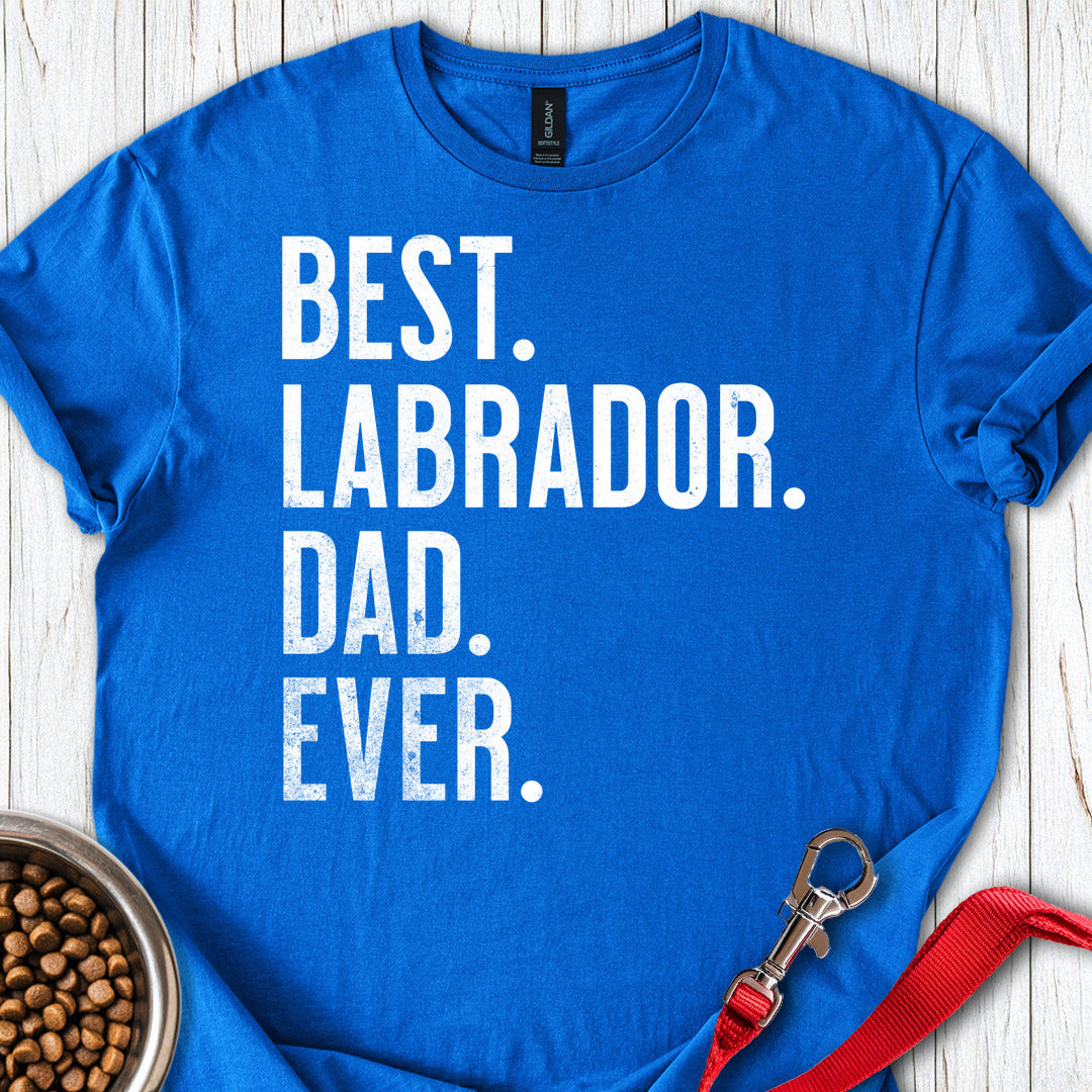 Best Labrador Dad Ever Royal