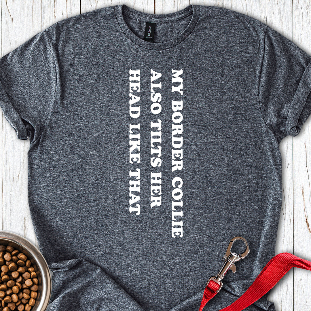 Border Collie Tilt Her Head — Dark Heather