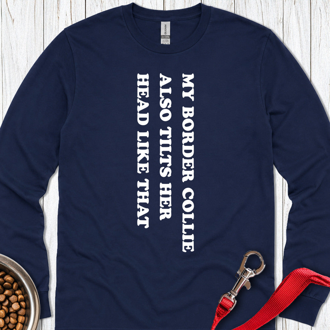 Border Collie Tilt Her Head Long Sleeve — Navy