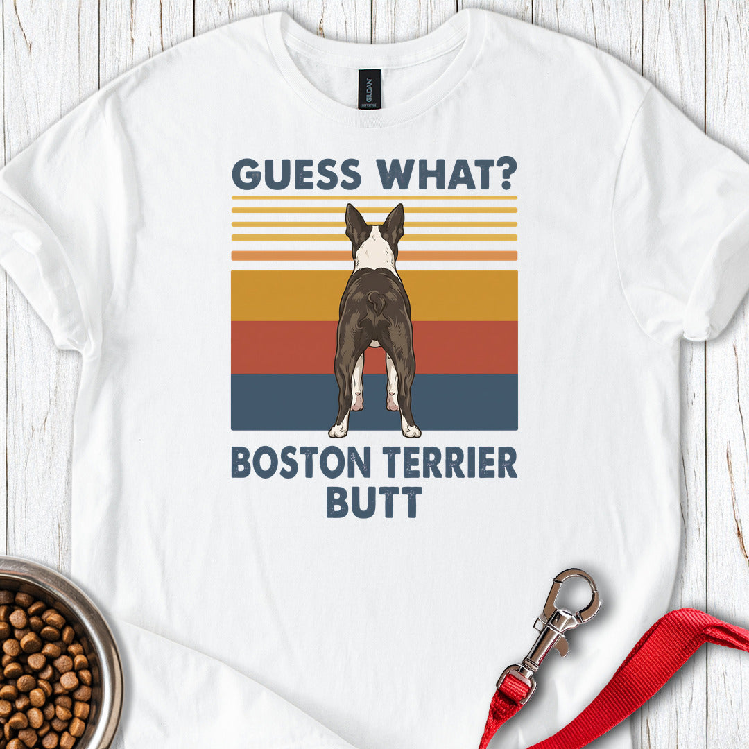 Boston Terrier Guess What — White
