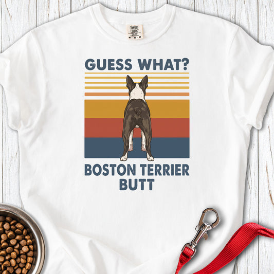 Boston Terrier Guess What Premium Tee — White