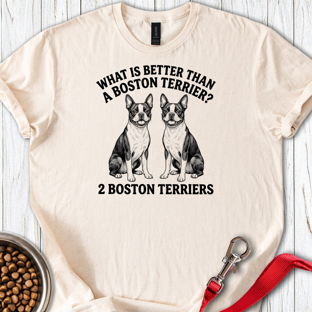 Boston Terrier What Is Better Than One — Natural