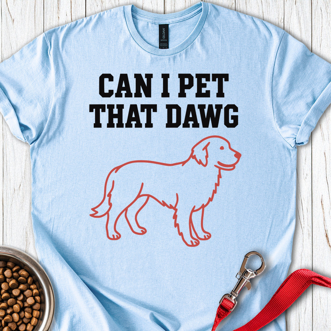 Can I Pet That Dawg Golden Retriever Light Blue