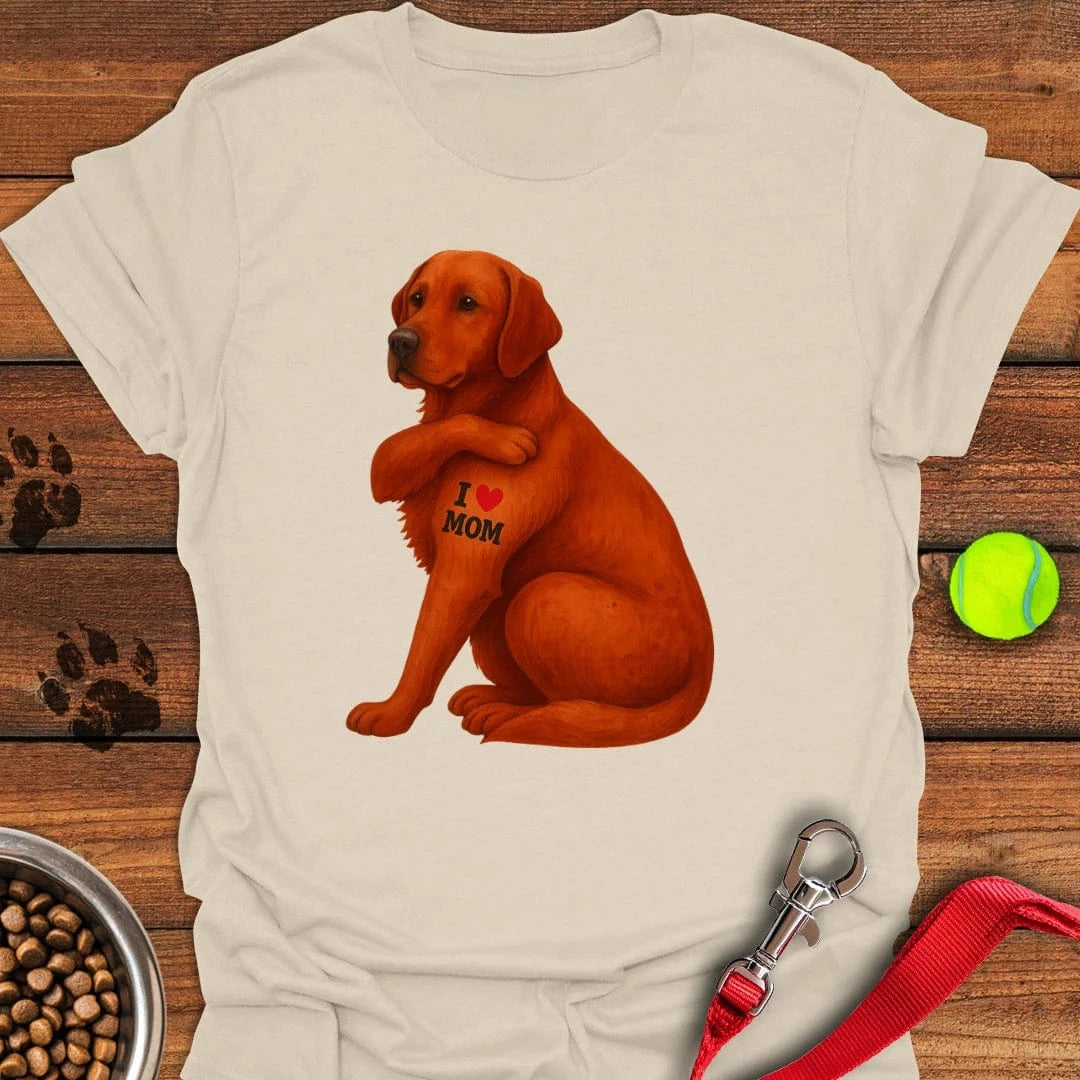 Fox Red Labrador I Love Mom T-Shirt Natural