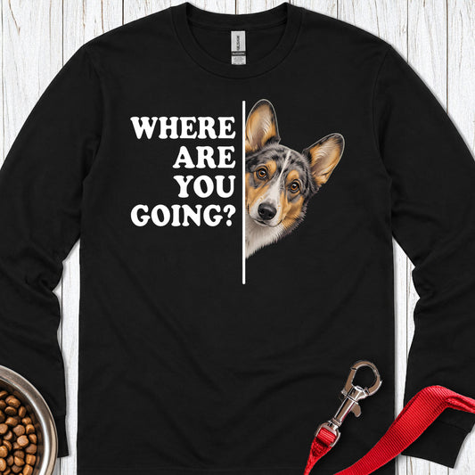 Cardigan Welsh Corgi Blue Merle Where Are You Going Long Sleeve — Black