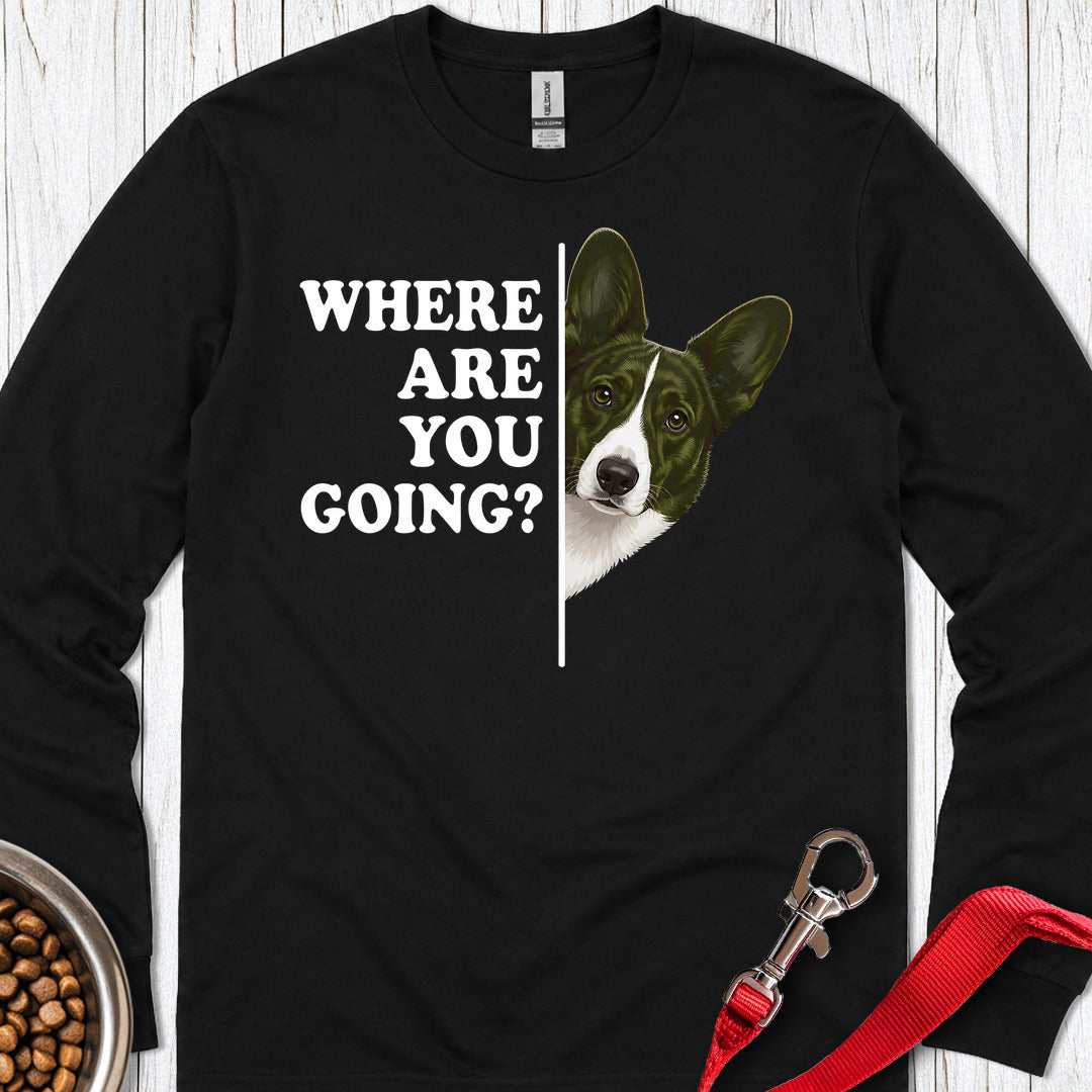 Cardigan Welsh Corgi Red Brindle Where Are You Going Long Sleeve Black