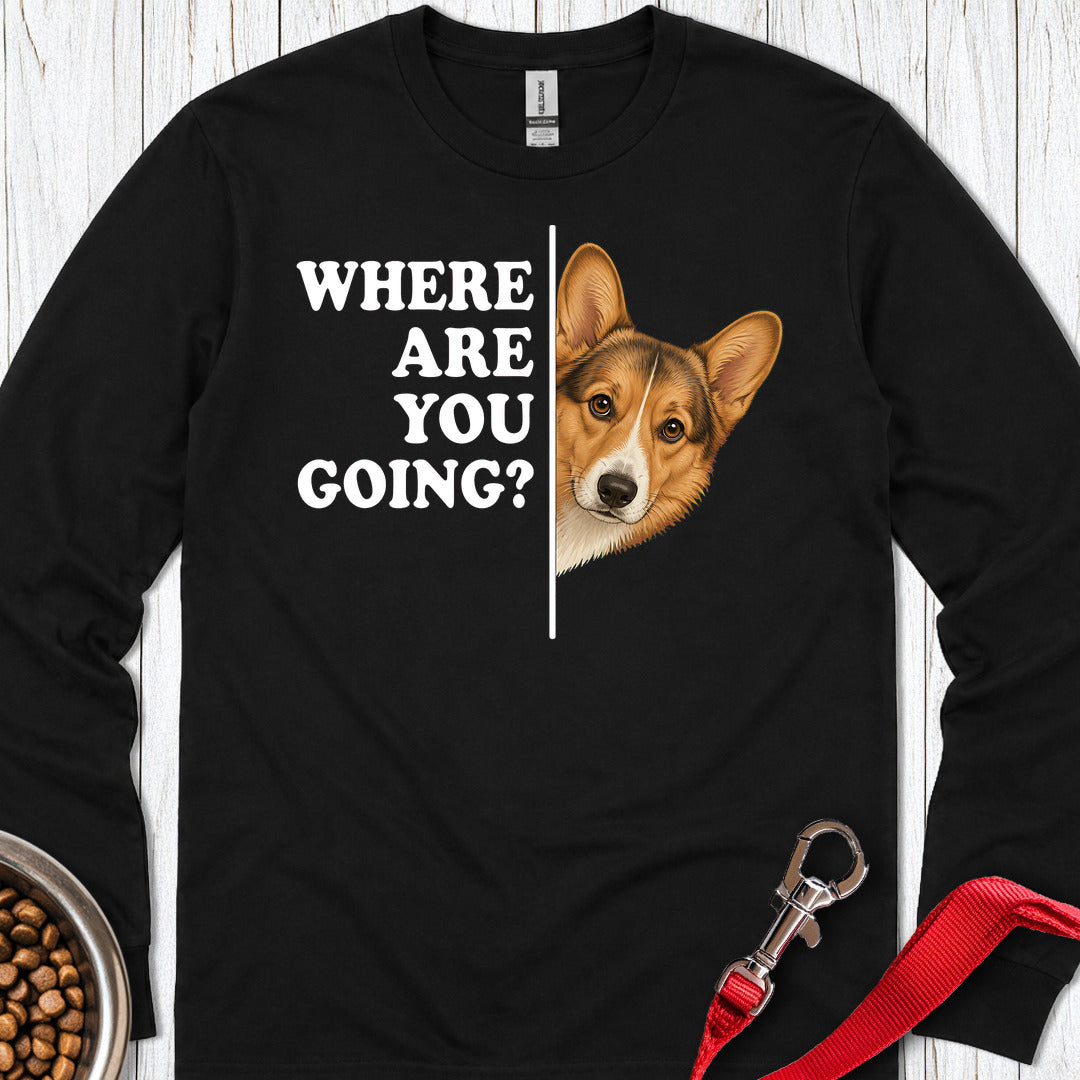 Cardigan Welsh Corgi Sable Where Are You Going Long Sleeve Black