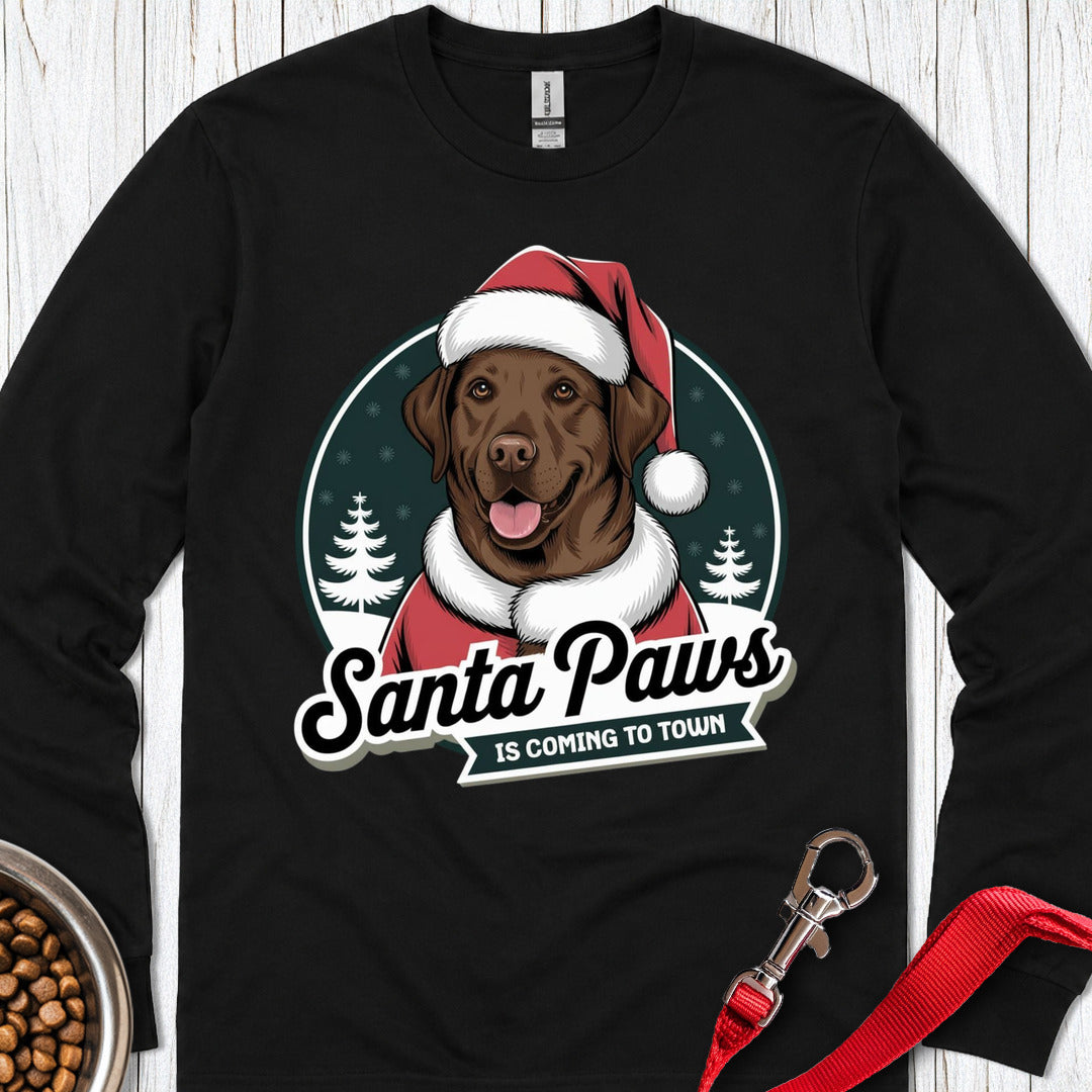 Chocolate Lab Santa Paws Is Coming To Town Long Sleeve — Black