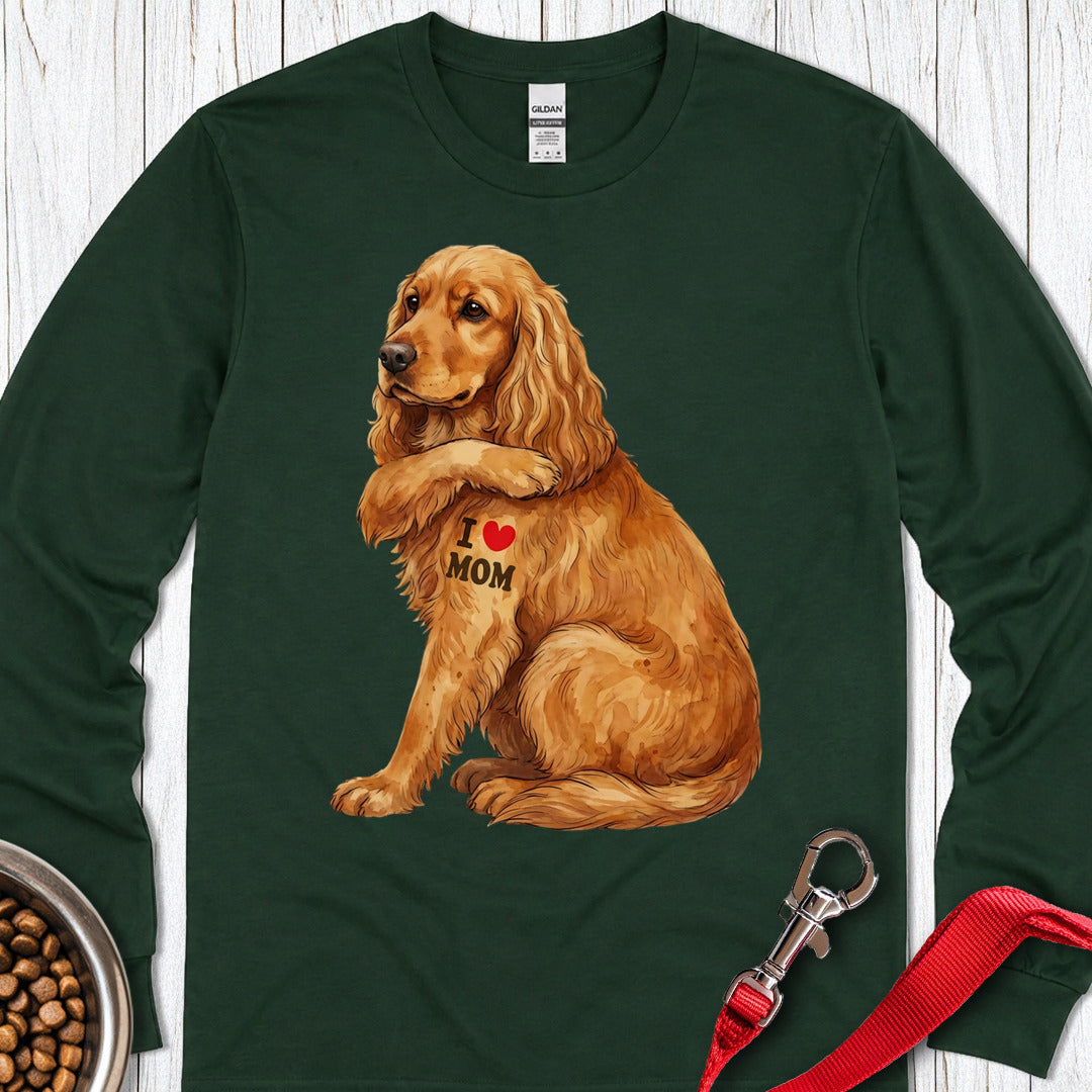 Cocker Spaniel I Love Mom Long Sleeve — Forest Green
