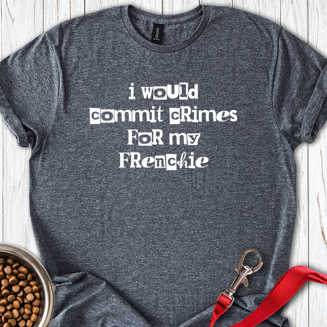 Commit Crimes Frenchie Dark Heather