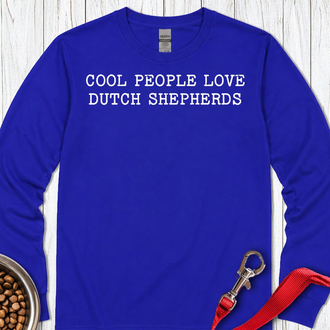 Cool People Love Dutch Shepherds Long Sleeve — Royal