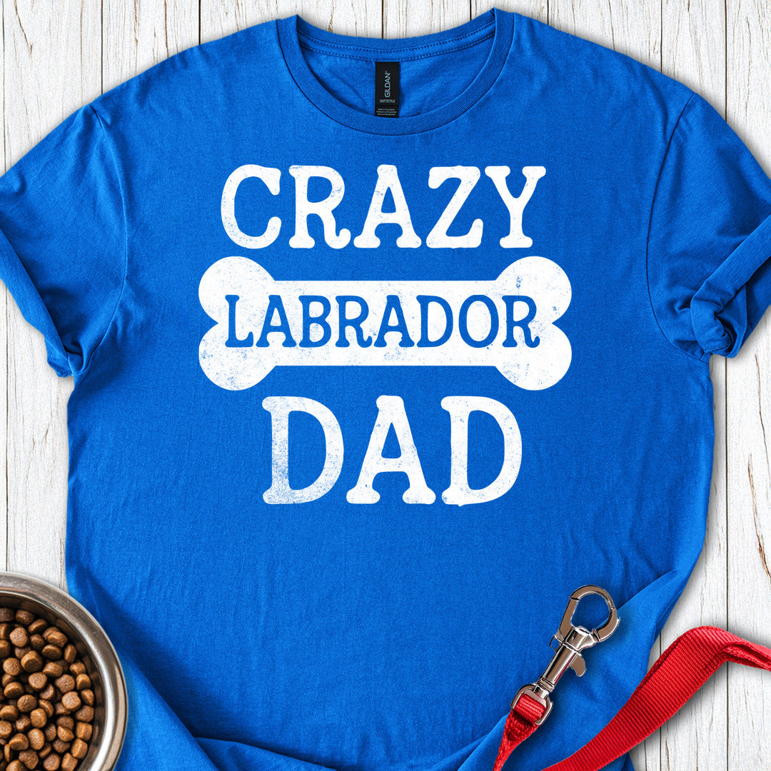 Crazy Labrador Dad Royal