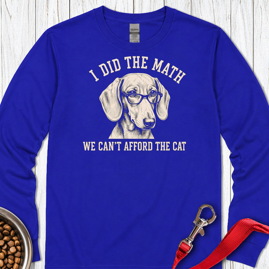 Dachshund I Did The Math Long Sleeve Royal