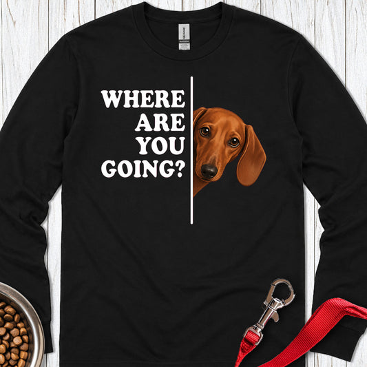 Dachshund Where Are You Going Red Long Sleeve Black
