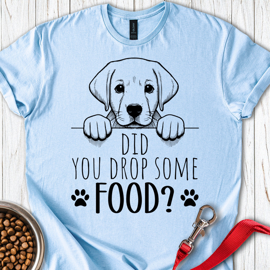 Did You Drop Some Food Labrador Light Blue