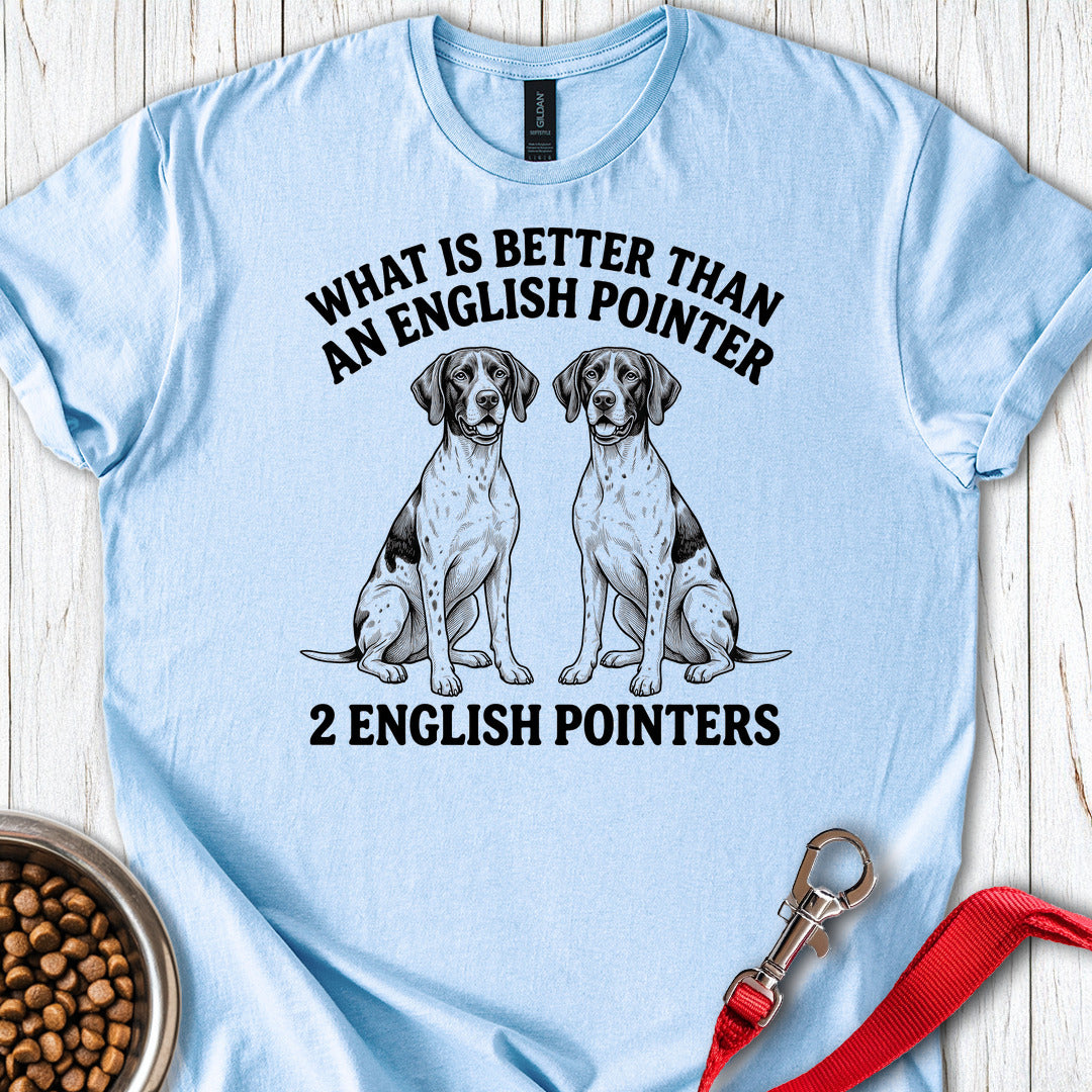 English Pointer What Is Better Than One — Light Blue