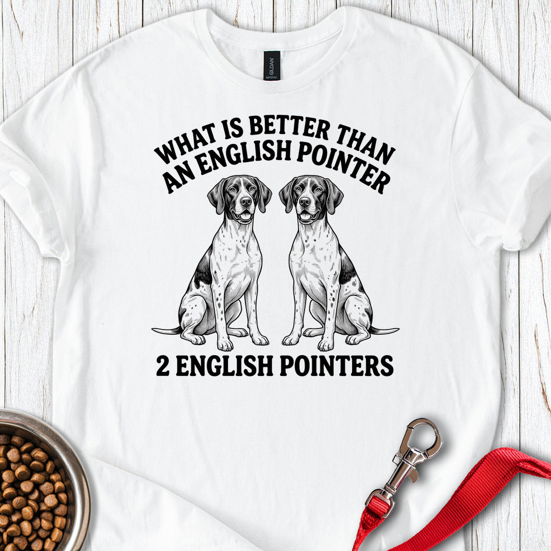 English Pointer What Is Better Than One — White