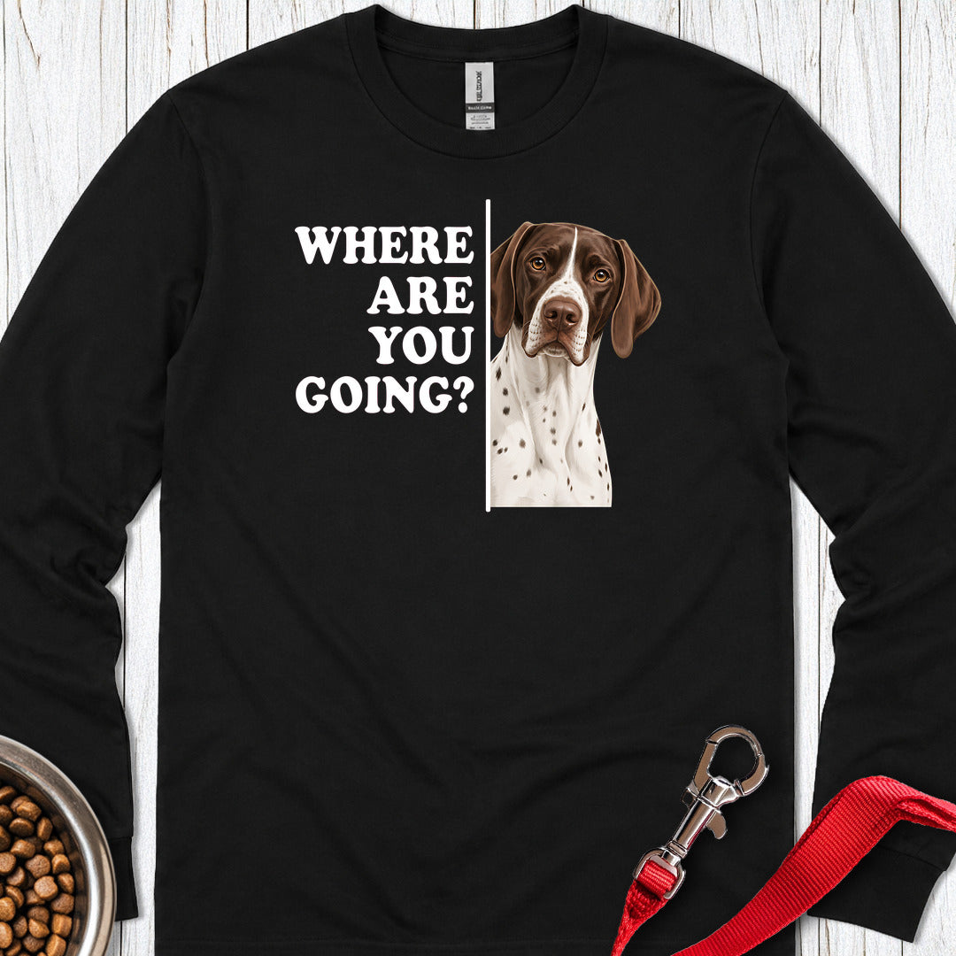 English Pointer Where Are You Going Long Sleeve — Black