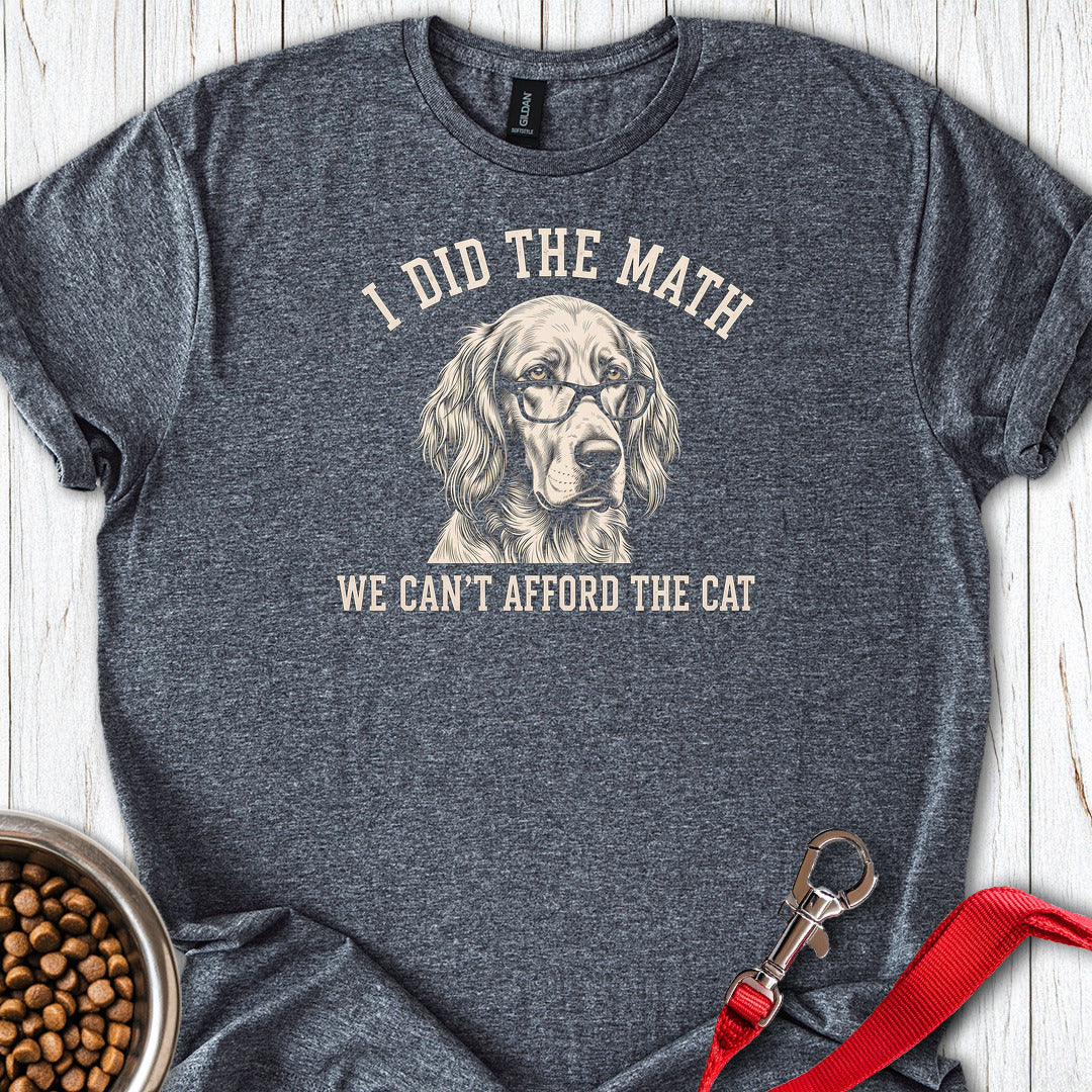 English Setter I Did The Math — Dark Heather